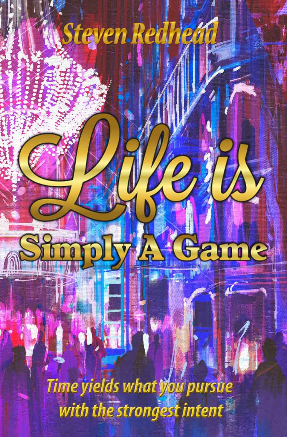 Life Is A Game book by Steven Redhead